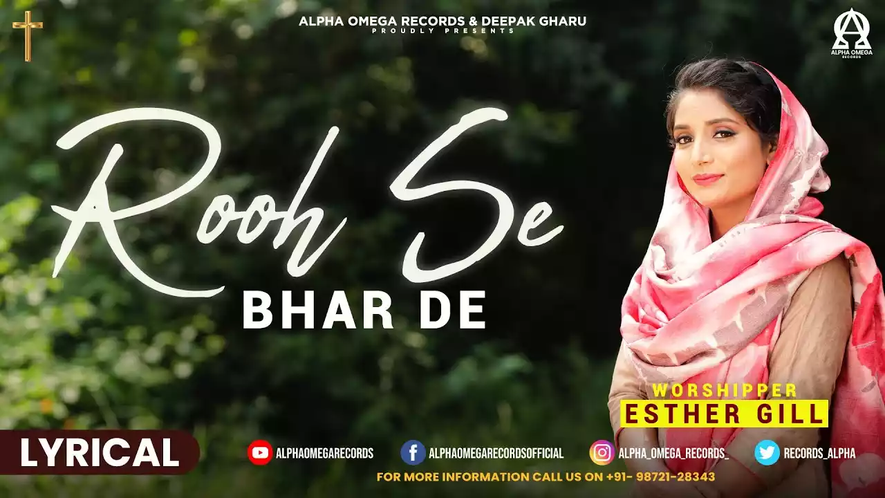 Rooh Se Bhar De Lyrics Esther Gill Sukhwinder Kumar