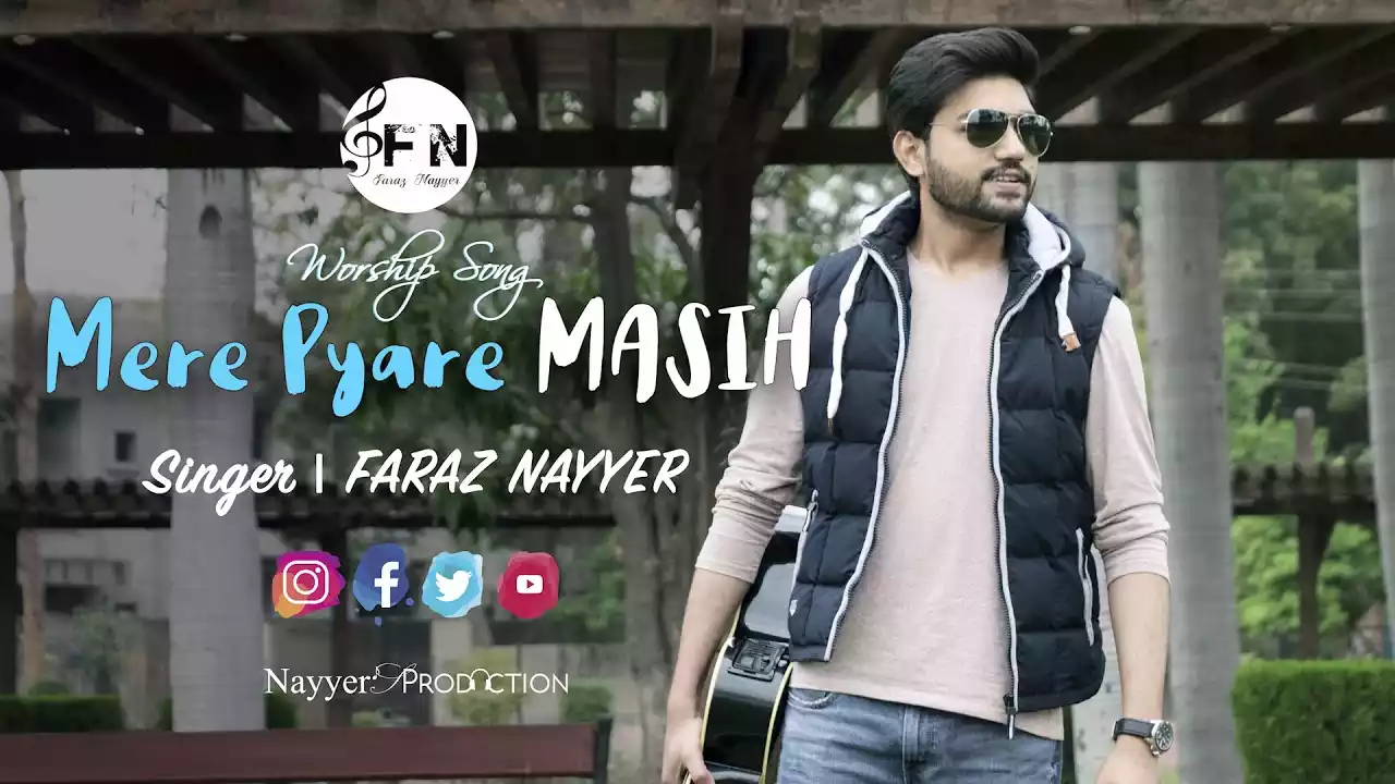 Mere Pyare Masih Lyrics Faraz Nayyer