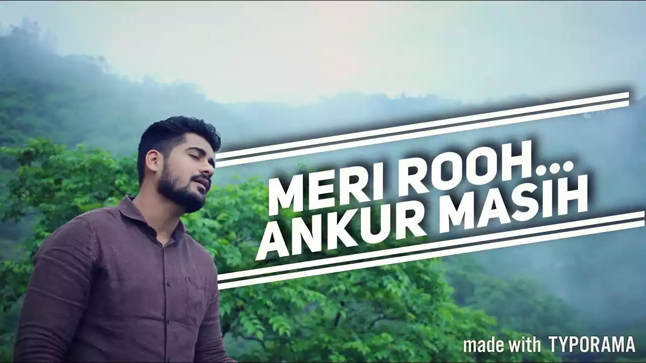Meri Rooh Khuda Har Pal Tujhe Dhanya Kehti Rahe Lyrics Gopal Masih